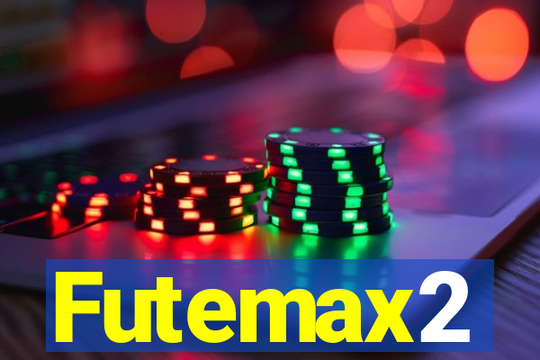 Futemax2
