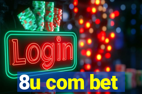 8u com bet