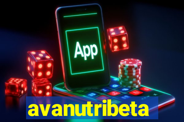 avanutribeta