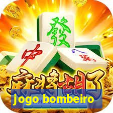 jogo bombeiro
