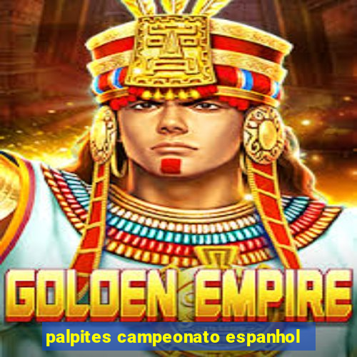 palpites campeonato espanhol