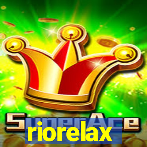riorelax