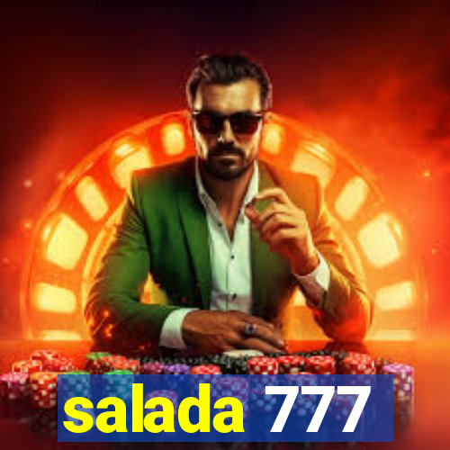 salada 777