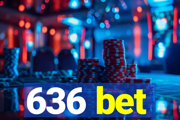 636 bet