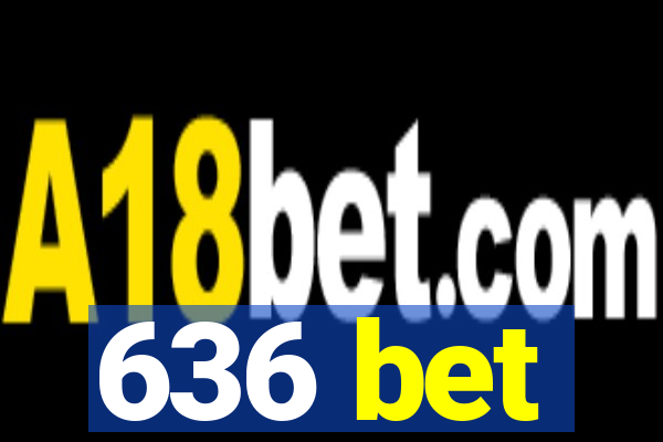 636 bet