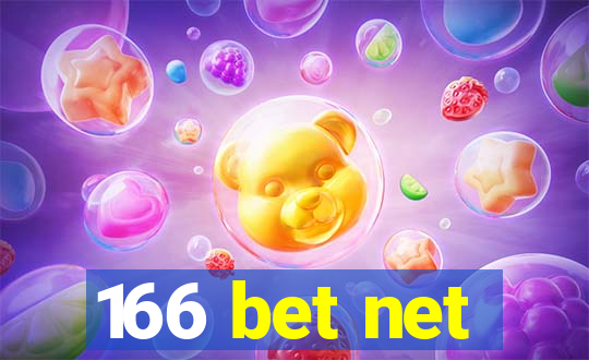 166 bet net