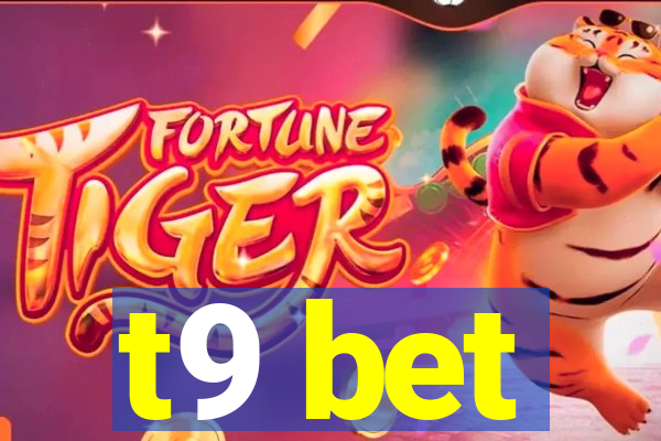 t9 bet