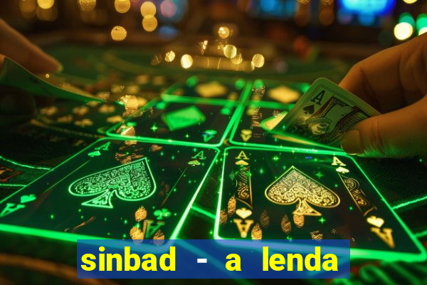 sinbad - a lenda dos sete mares dublado filme completo dublado download