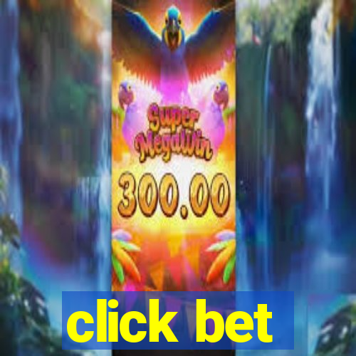 click bet
