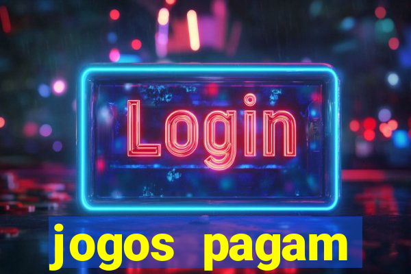 jogos pagam dinheiro de verdade