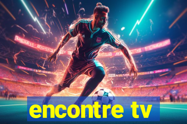 encontre tv