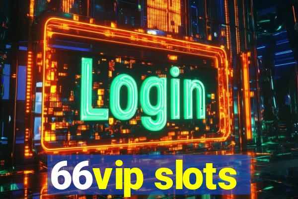 66vip slots