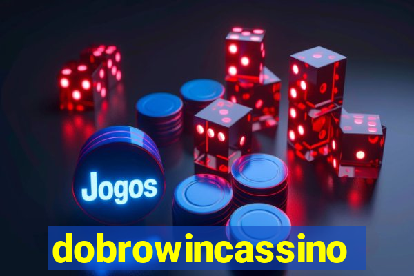 dobrowincassino