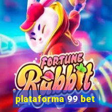 plataforma 99 bet