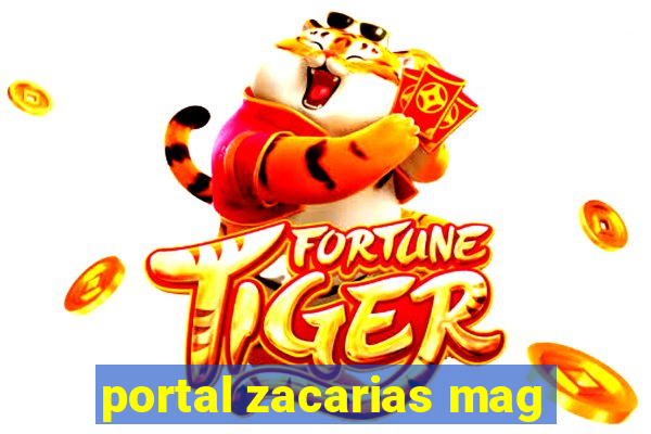 portal zacarias mag