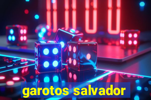 garotos salvador
