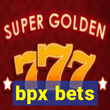 bpx bets