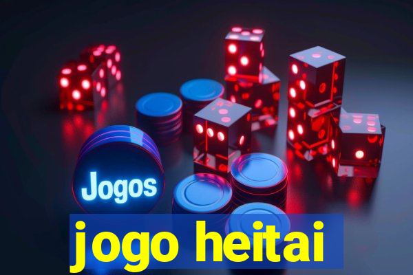 jogo heitai