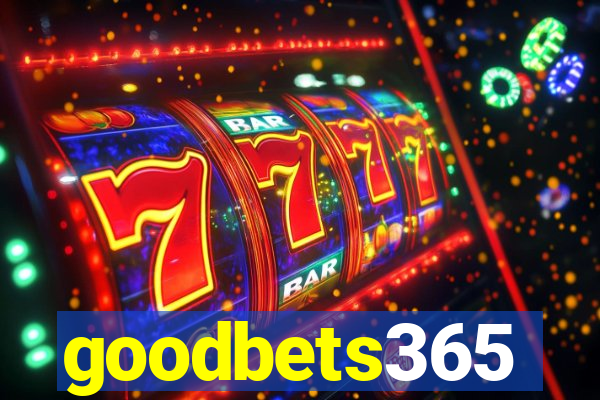 goodbets365