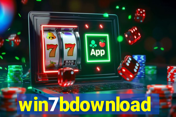 win7bdownload