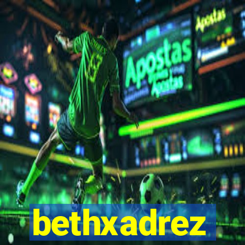 bethxadrez