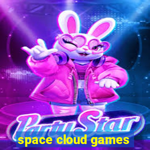 space cloud games