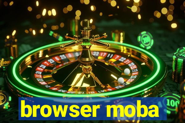browser moba
