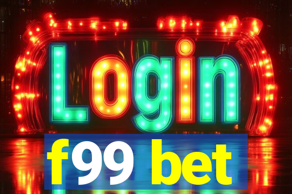 f99 bet