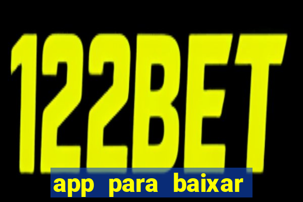 app para baixar jogos hackeados android