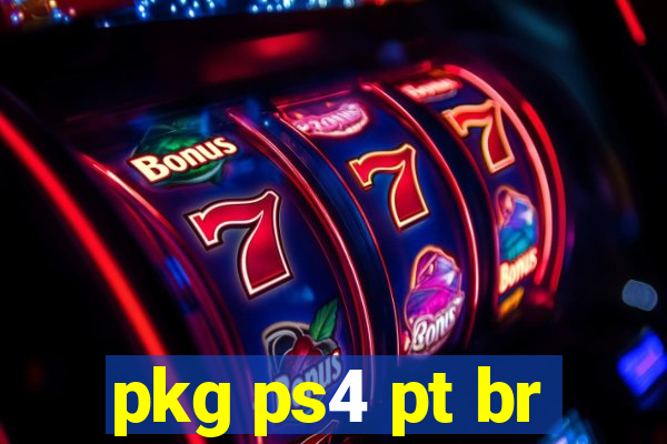 pkg ps4 pt br
