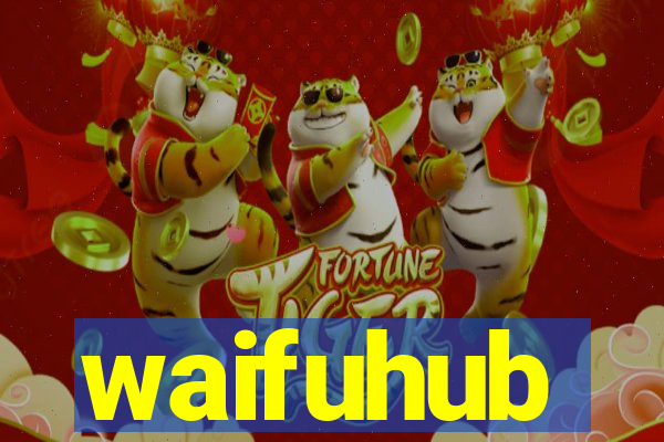 waifuhub