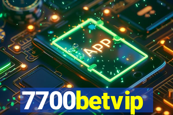 7700betvip