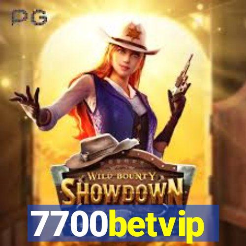 7700betvip