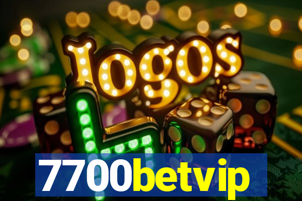 7700betvip