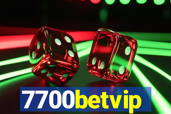 7700betvip