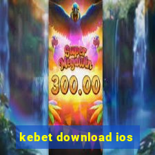 kebet download ios
