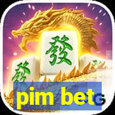 pim bet