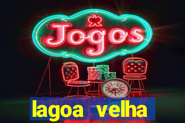 lagoa velha canarana bahia
