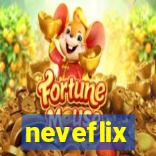 neveflix