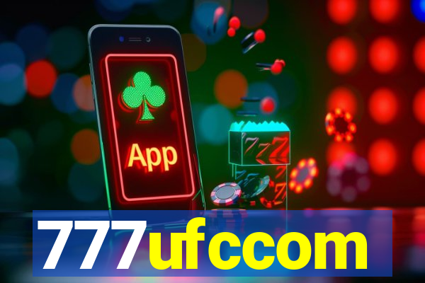 777ufccom