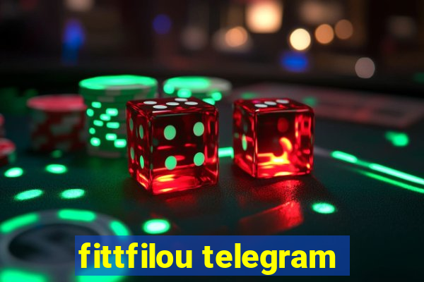 fittfilou telegram