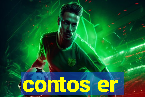 contos er