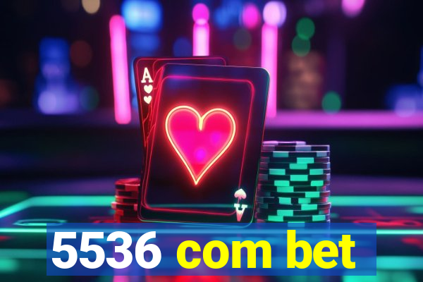 5536 com bet