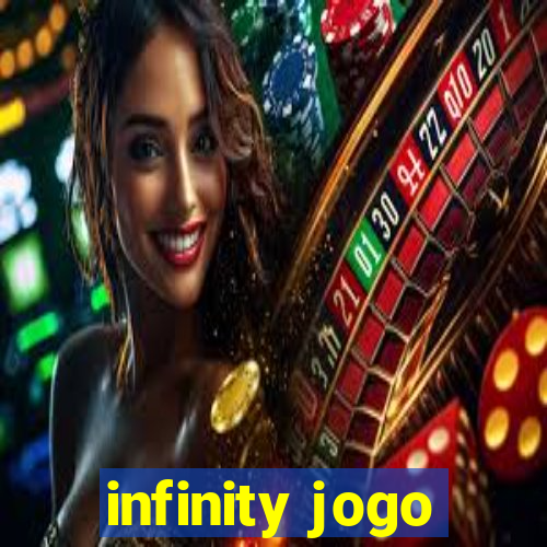 infinity jogo