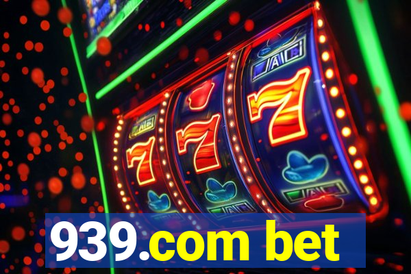 939.com bet