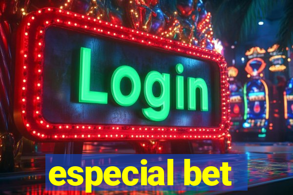 especial bet
