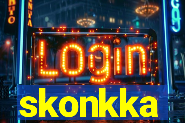 skonkka