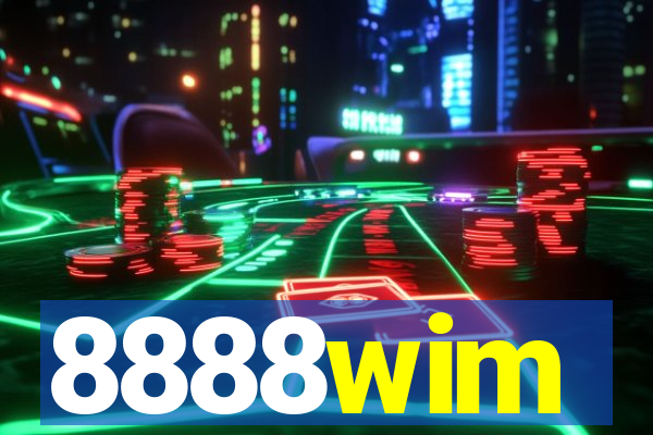 8888wim