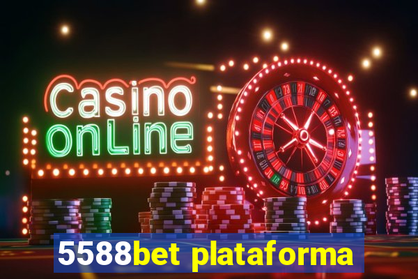 5588bet plataforma