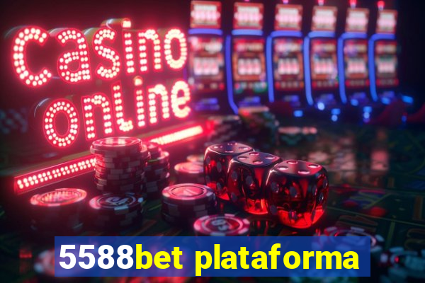 5588bet plataforma